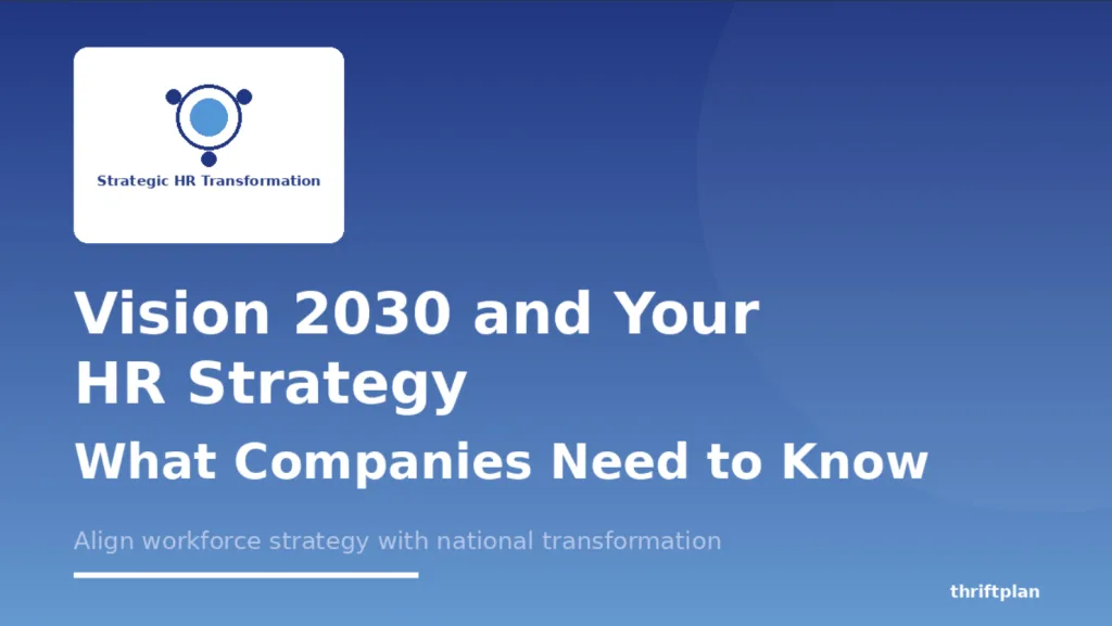 Vision 2030 and your HR strategy